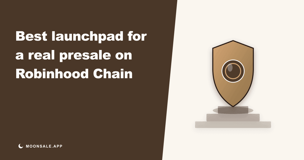 Best Launchpad for a Real Presale on Robinhood Chain