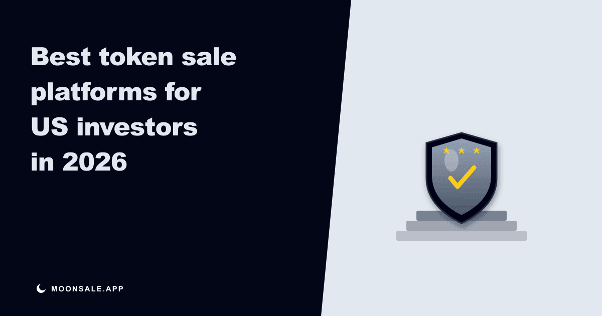 Best Token Sale Platforms for Projects Targeting US Investors in 2026