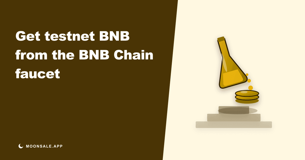 How to Get Testnet BNB (tBNB) From the BNB Chain Faucet