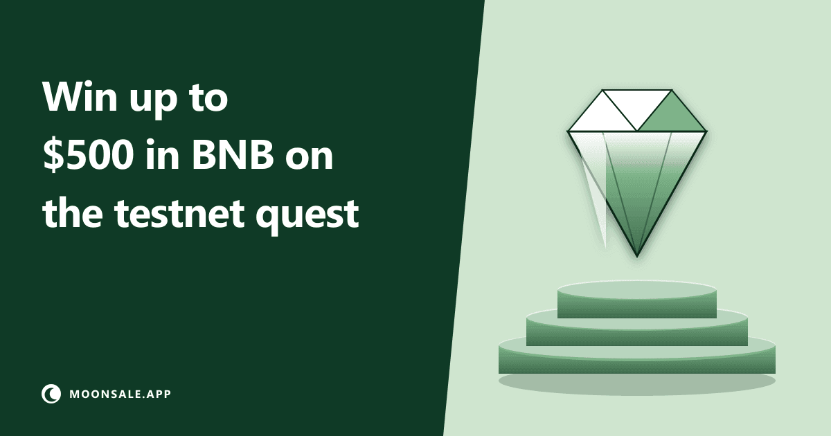 MoonSale Testnet Quest: Win Up to $200 in BNB